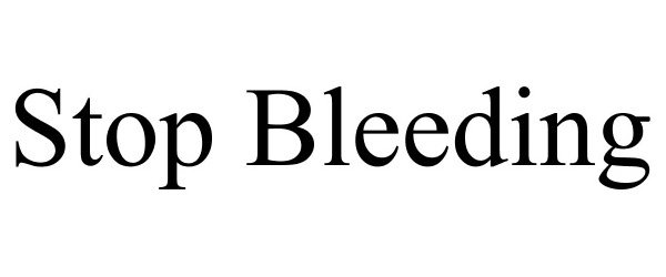  STOP BLEEDING