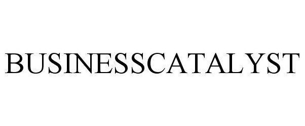 Trademark Logo BUSINESSCATALYST