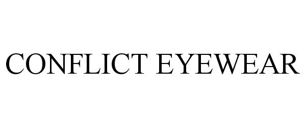 Trademark Logo CONFLICT EYEWEAR