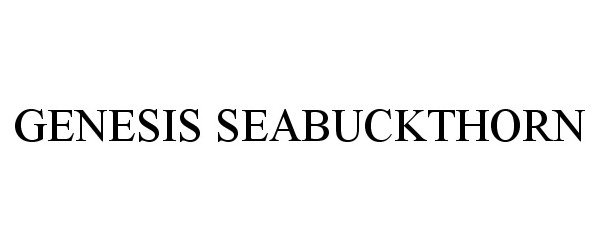 Trademark Logo GENESIS SEABUCKTHORN