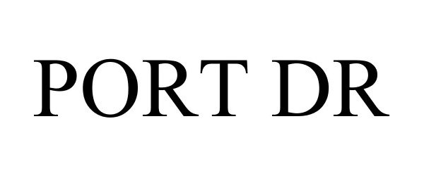Trademark Logo PORT DR