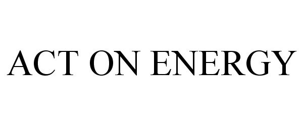  ACT ON ENERGY