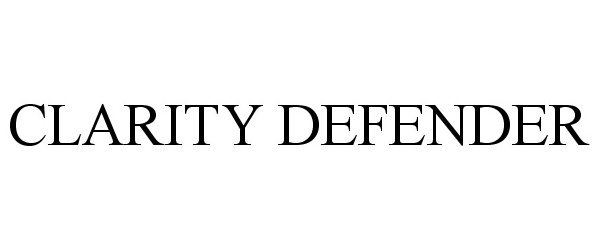 Trademark Logo CLARITY DEFENDER