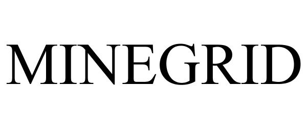 Trademark Logo MINEGRID