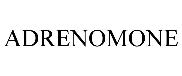 Trademark Logo ADRENOMONE
