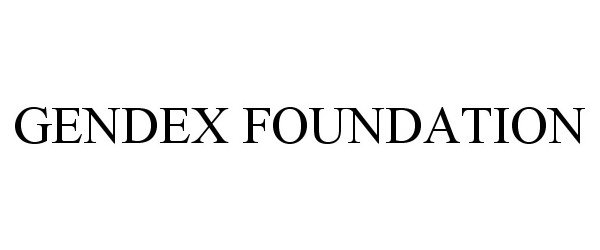 Trademark Logo GENDEX FOUNDATION