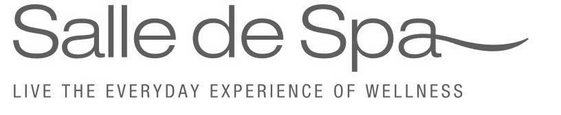 Trademark Logo SALLE DE SPA LIVE THE EVERYDAY EXPERIENCE OF WELLNESS