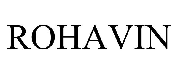 Trademark Logo ROHAVIN