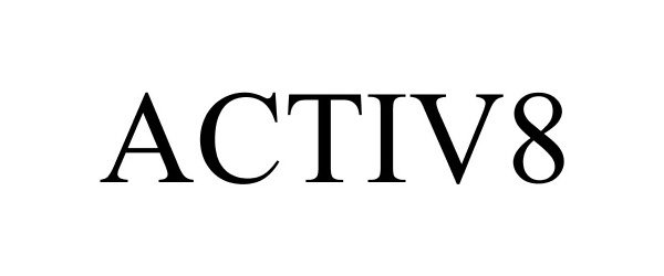  ACTIV8