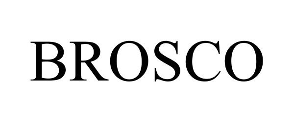 Trademark Logo BROSCO