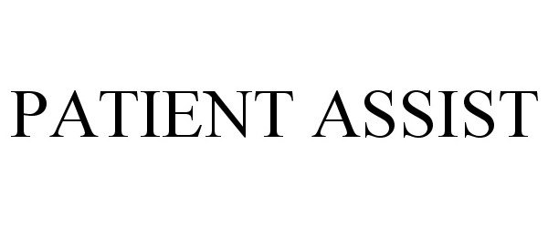 Trademark Logo PATIENT ASSIST