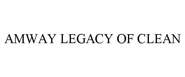  AMWAY LEGACY OF CLEAN