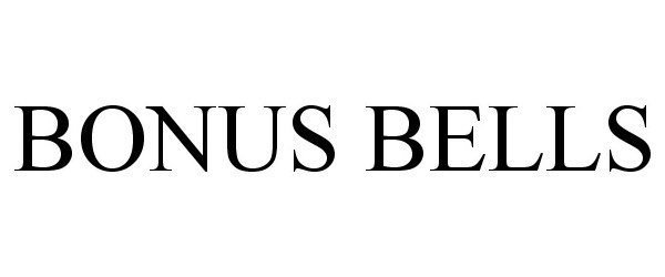 Trademark Logo BONUS BELLS