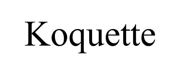  KOQUETTE