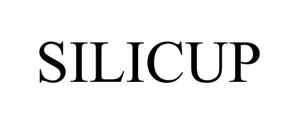 Trademark Logo SILICUP