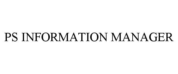  PS INFORMATION MANAGER