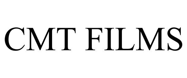Trademark Logo CMT FILMS