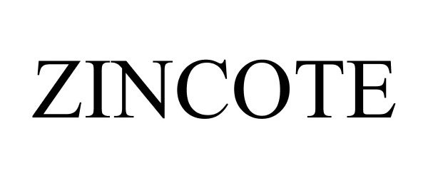 Trademark Logo ZINCOTE