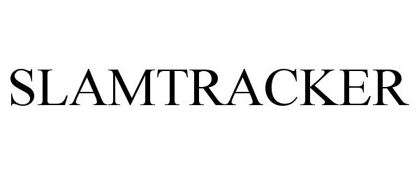 Trademark Logo SLAMTRACKER