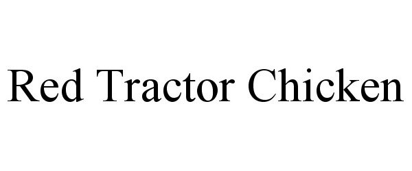  RED TRACTOR CHICKEN