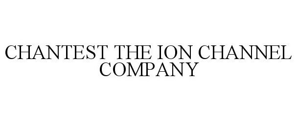  CHANTEST THE ION CHANNEL COMPANY