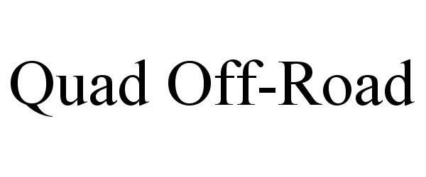 Trademark Logo QUAD OFF-ROAD