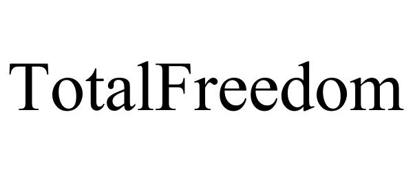  TOTALFREEDOM