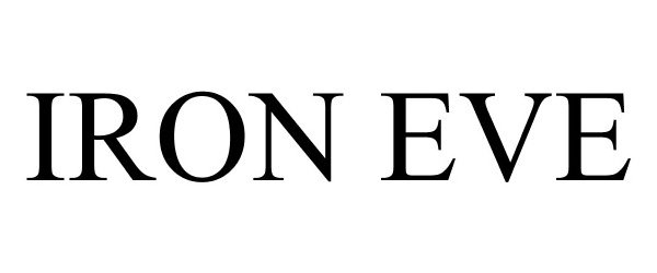 Trademark Logo IRON EVE