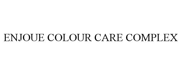  ENJOUE COLOUR CARE COMPLEX