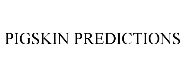  PIGSKIN PREDICTIONS