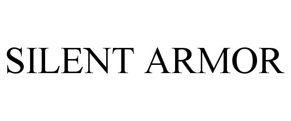 Trademark Logo SILENT ARMOR