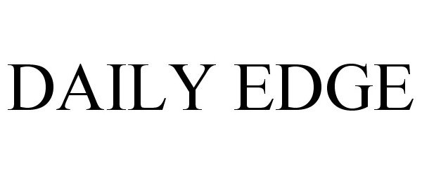 Trademark Logo DAILY EDGE