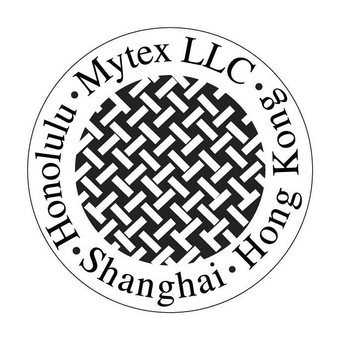  · MYTEX LLC Â· HONOLULU Â· SHANGHAI Â· HONG KONG Â·