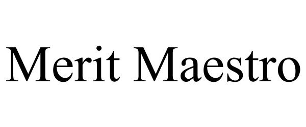 Trademark Logo MERIT MAESTRO