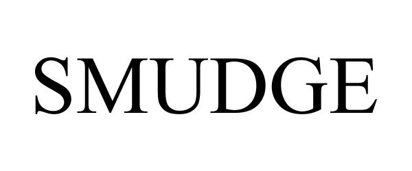 Trademark Logo SMUDGE