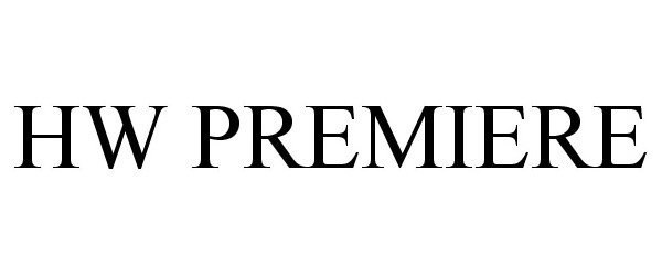 Trademark Logo HW PREMIERE