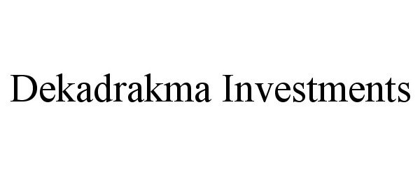 Trademark Logo DEKADRAKMA INVESTMENTS