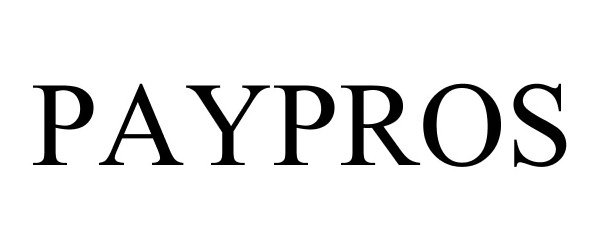 Trademark Logo PAYPROS