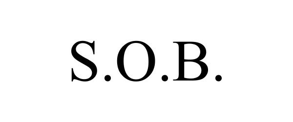 S.O.B.
