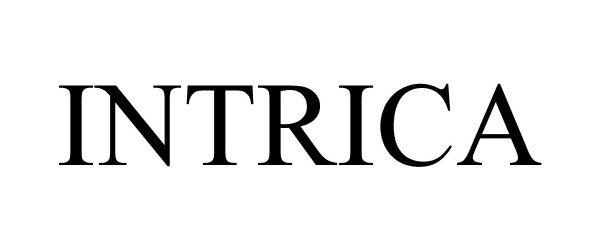 Trademark Logo INTRICA