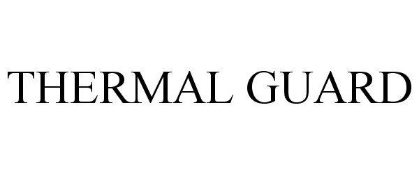 THERMAL GUARD