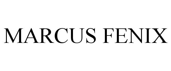 Trademark Logo MARCUS FENIX