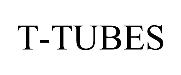 Trademark Logo T-TUBES