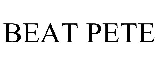 Trademark Logo BEAT PETE