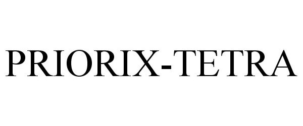 Trademark Logo PRIORIX-TETRA