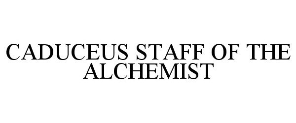  CADUCEUS STAFF OF THE ALCHEMIST