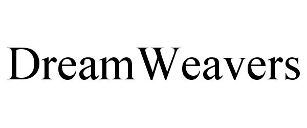 Trademark Logo DREAMWEAVERS