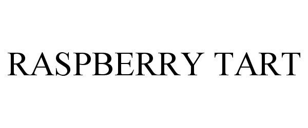 Trademark Logo RASPBERRY TART