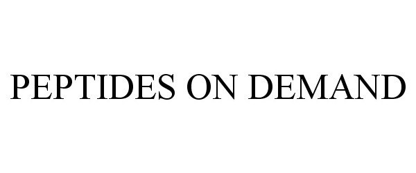 Trademark Logo PEPTIDES ON DEMAND