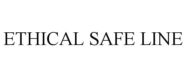 Trademark Logo ETHICAL SAFE LINE